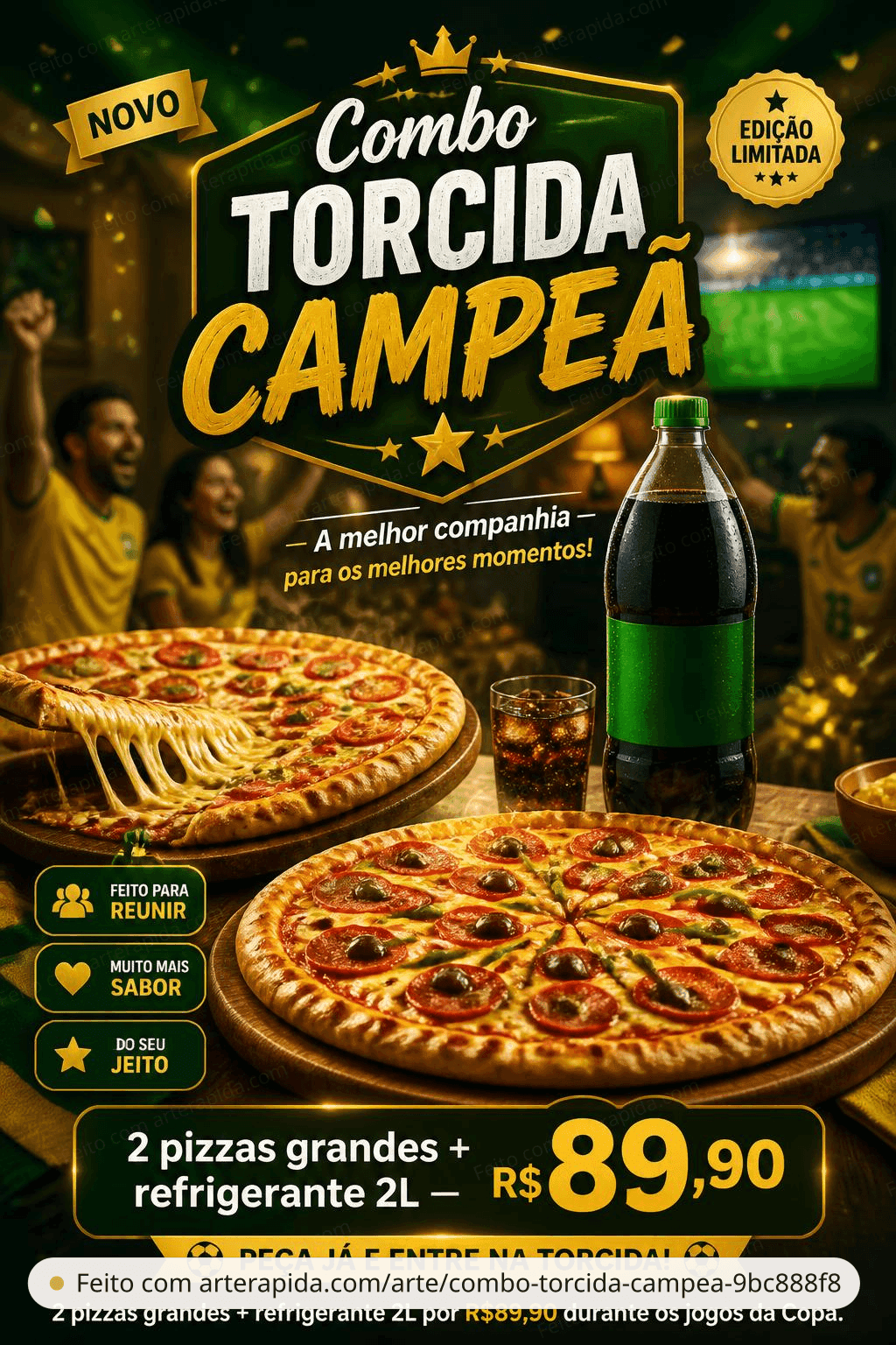 Combo Torcida Campeã - general · ArteRapida